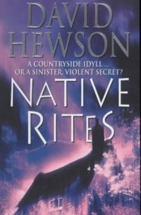David Hewson - Native Rites