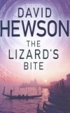 David Hewson - The Lizard&#039;s Bite