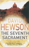 David Hewson - The Seventh Sacrament