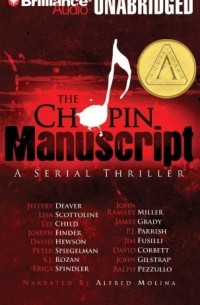  - The Chopin Manuscript: A Serial Thriller