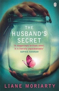 Liane Moriarty - The Husband's Secret