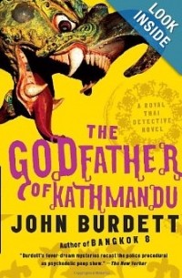 John Burdett - The Godfather of Kathmandu