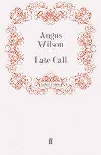 Angus Wilson - Late Call
