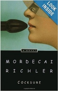 Mordecai Richler - Cocksure