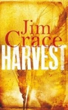 Jim Crace - Harvest