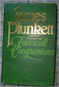 James Plunkett - Farewell Companions