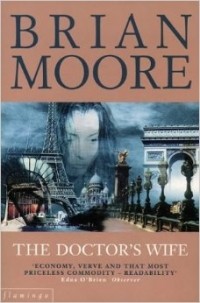 Brian Moore - The Doctor's Wife