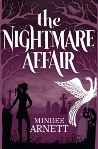 Mindee Arnett - The Nightmare Affair