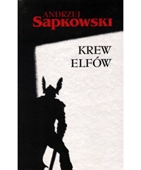 Andrzej Sapkowski - Krew Elfów