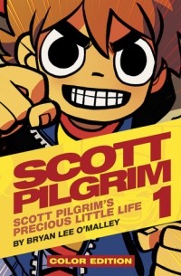 Bryan Lee O'Malley - Scott Pilgrim's Precious Little Life