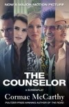 Cormac McCarthy - The Counselor: A Screenplay