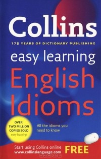 Collins Easy Learning - Collins Easy Learning English Idioms