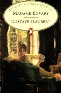 Gustave Flaubert - Madame Bovary