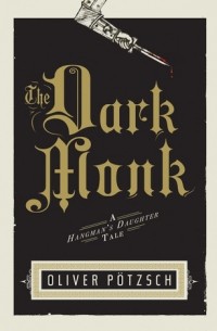 The Dark Monk