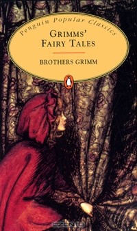 Brother Grimm - Grimm's Fairy Tales