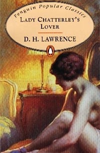 D. H. Lawrence - Lady Chatterley`s Lover