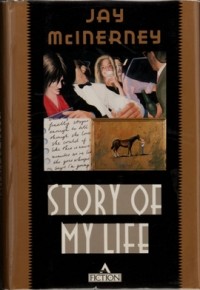 Jay McInerney - Story of My Life