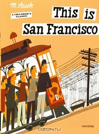 M. Sasek - This is San Francisco