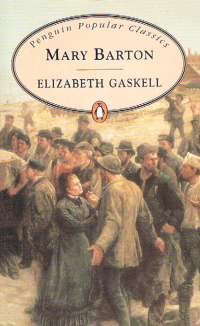 Elizabeth Gaskell - Mary Barton