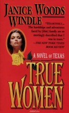 Janice Woods Windle - True Women