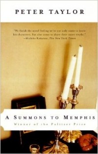 Питер Тейлор - A Summons to Memphis