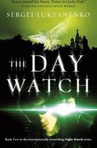  - The Day Watch