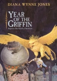 Diana Wynne Jones - The Year of the Griffin