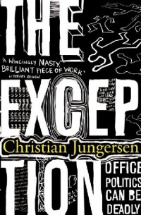 Christian Jungersen - The Exception
