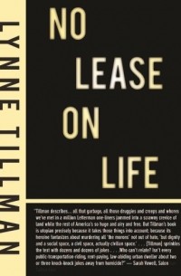 Линн Тиллман - No Lease on Life