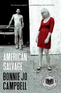Bonnie Jo Campbell - American Salvage
