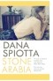 Дана Спиотта - Stone Arabia
