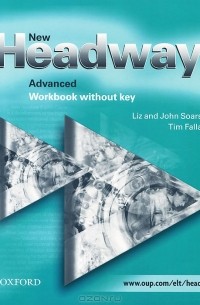  - New Headway Advanced: Workbook without Key