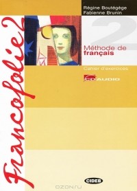  - Francofolie 2: Cahier d'xercices (+ 2CD)
