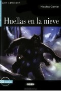 Nicolas Gerrier - Huellas en la Nieve: Nivel sequndo A2 (+ CD)