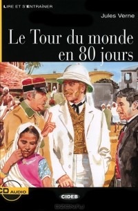 Jules Verne - Le Tour du monde en 80 jours (+ CD)