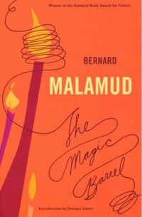 Bernard Malamud - The Magic Barrel