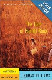 Томас Уильямс - The Hair of Harold Roux