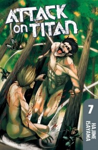 Hajime Isayama - Attack on Titan: Volume 7
