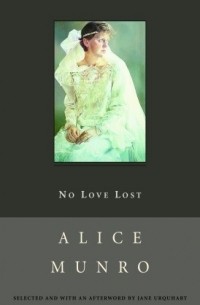 Alice Munro - No Love Lost