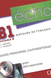  - Echo B1: Cahier personnel d'apprentissage (+ CD-ROM)