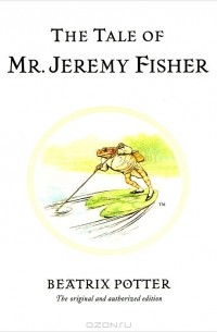 Beatrix Potter - Tale of Mr. Jeremy Fisher