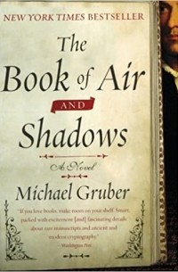 Michael Gruber - The Book of Air and Shadows