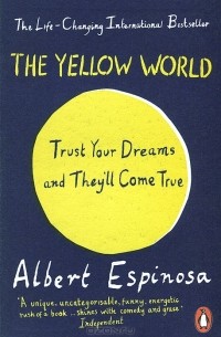 Albert Espinosa - The Yellow World