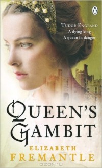 Elizabeth Fremantle - Queen's Gambit