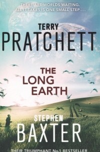 Terry Pratchett, Stephen Baxter - The Long Earth
