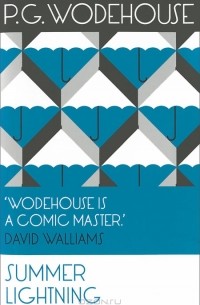 P. G. Wodehouse - Summer Lightning