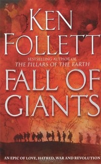Ken Follet - Fall of Giants