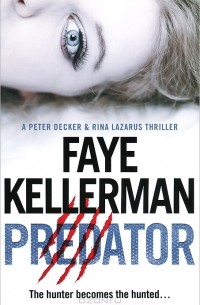 Faye Kellerman - Predator