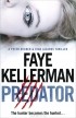 Faye Kellerman - Predator