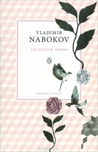 Vladimir Nabokov - Vladimir Nabokov. Collected Poems